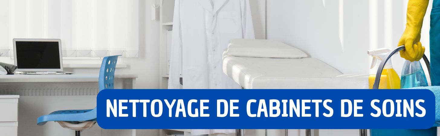 Nettoyage de cabinets de soins